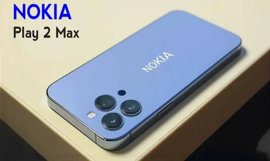 Nokia Play 2 Max 5G लॉन्च डेट  का गेमिंग स्मार्टफोन, कीमत जानकर मन में मचेगी हलचल, मिलेंगे कमाल के फीचर्स