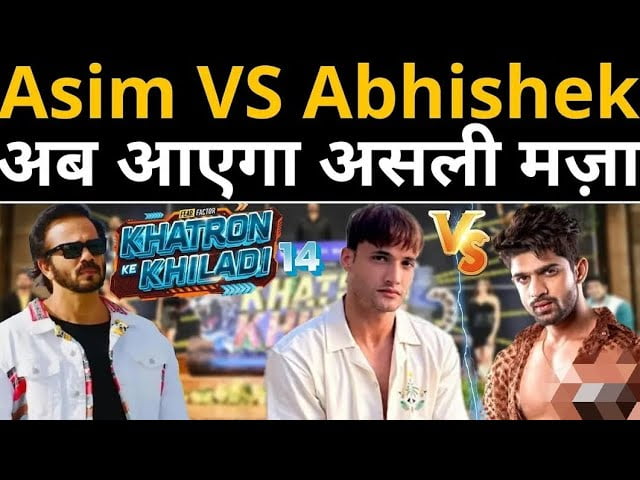 Khatron Ke Khiladi 14: The real reason behind the fight between Asim Riaz and Abhishek Kumar has come to the fore, you will get angry after knowing the reason!